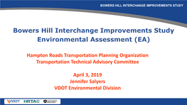 Bowers Hill Interchange Improvements Study Environmental Assessment (EA)