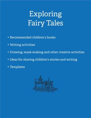 Exploring Fairy Tales