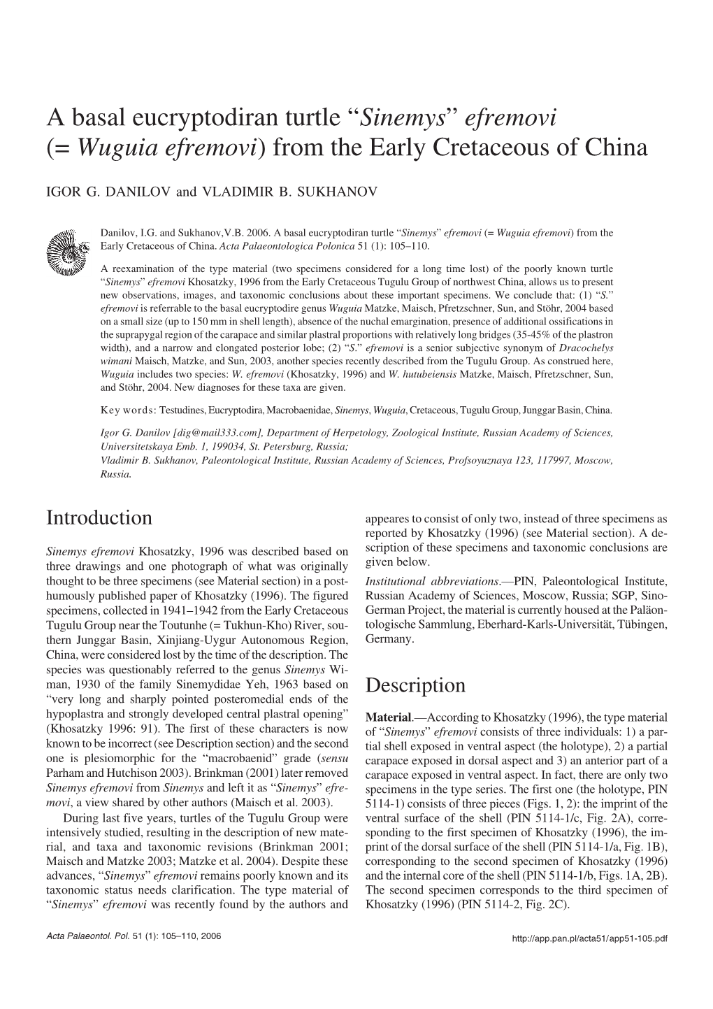 Sinemys” Efremovi (= Wuguia Efremovi) from the Early Cretaceous of China