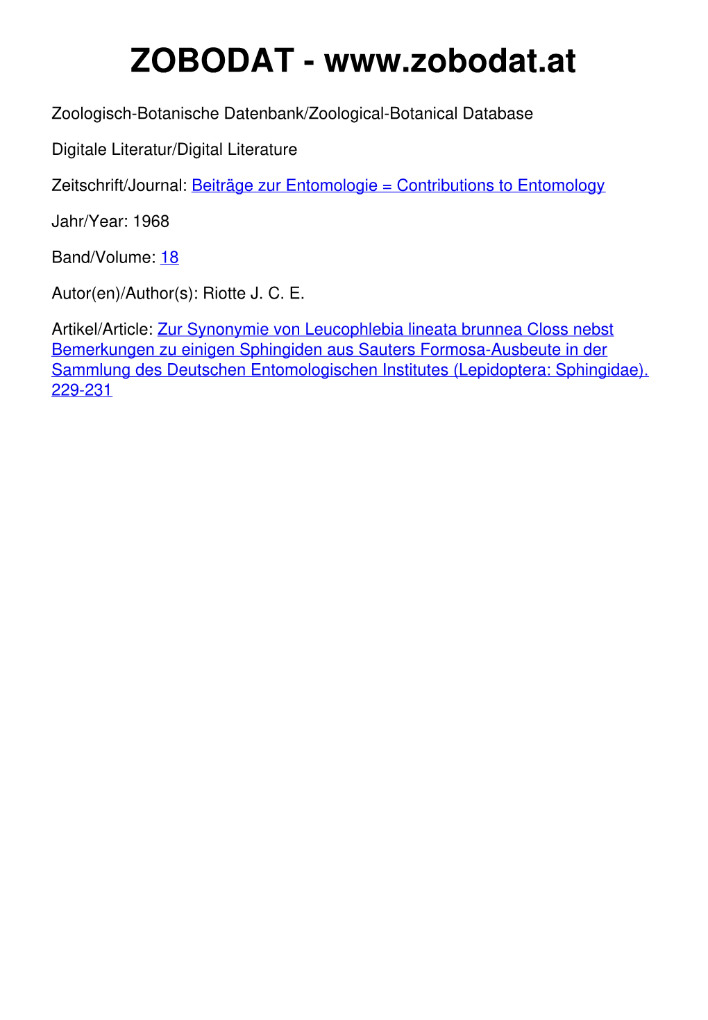 Zur Synonymie Von Leucophlebia Lineata Brunnea Nebst Bemerkungen Zu Einigen Sphingiden Aus Formosa-Ausbeute in Der Sammlung D