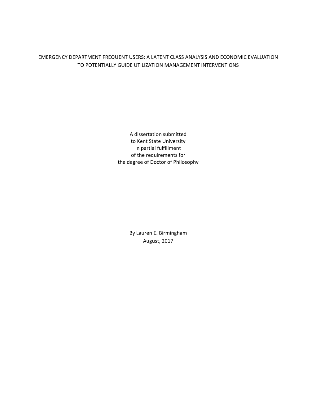 Emergency Department Frequent Users: a Latent Class Analysis and Economic Evaluation to Potentially Guide Utilization Management Interventions