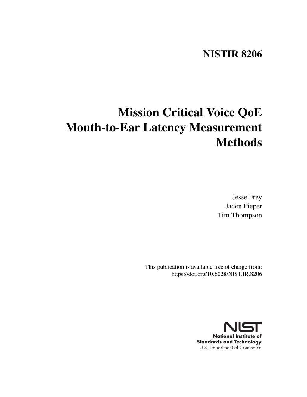 Mission Critical Voice Qoe Mouth-To-Ear Latency Measurement Methods