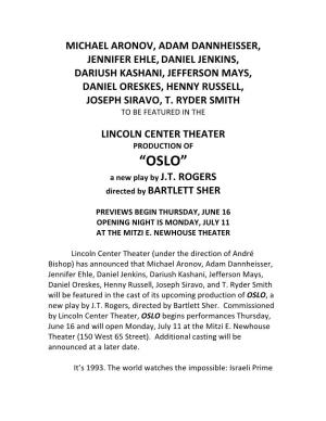 OSLO Casting Announcement