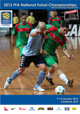 2012 FFA National Futsal Championships Official Tournament Program $5.00