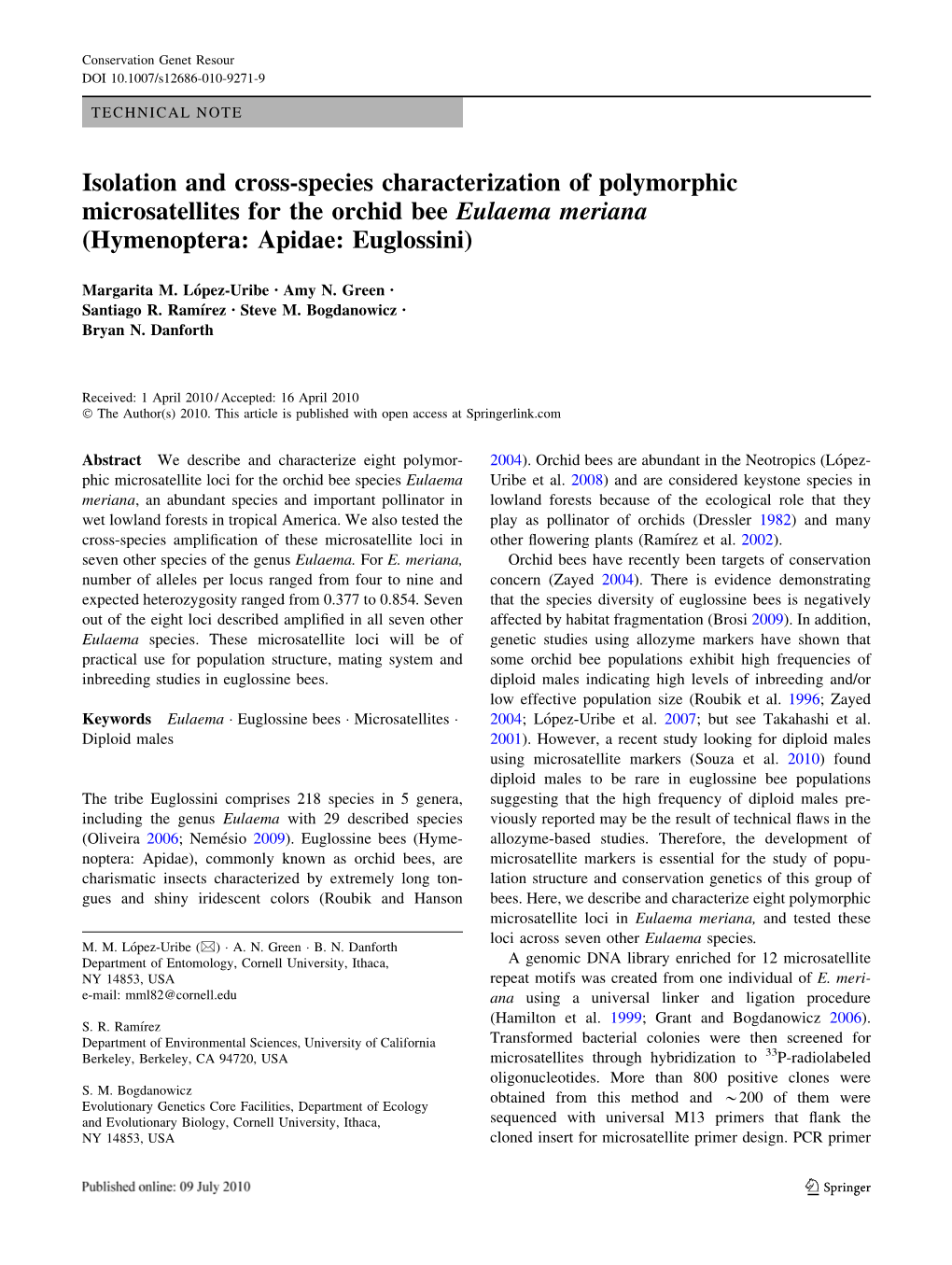 Isolation and Cross-Species Characterization of Polymorphic Microsatellites for the Orchid Bee Eulaema Meriana (Hymenoptera: Apidae: Euglossini)