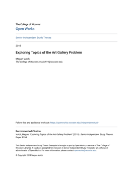 Exploring Topics of the Art Gallery Problem