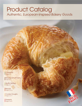 Product Catalog Authentic, European-Inspired Bakery Goods
