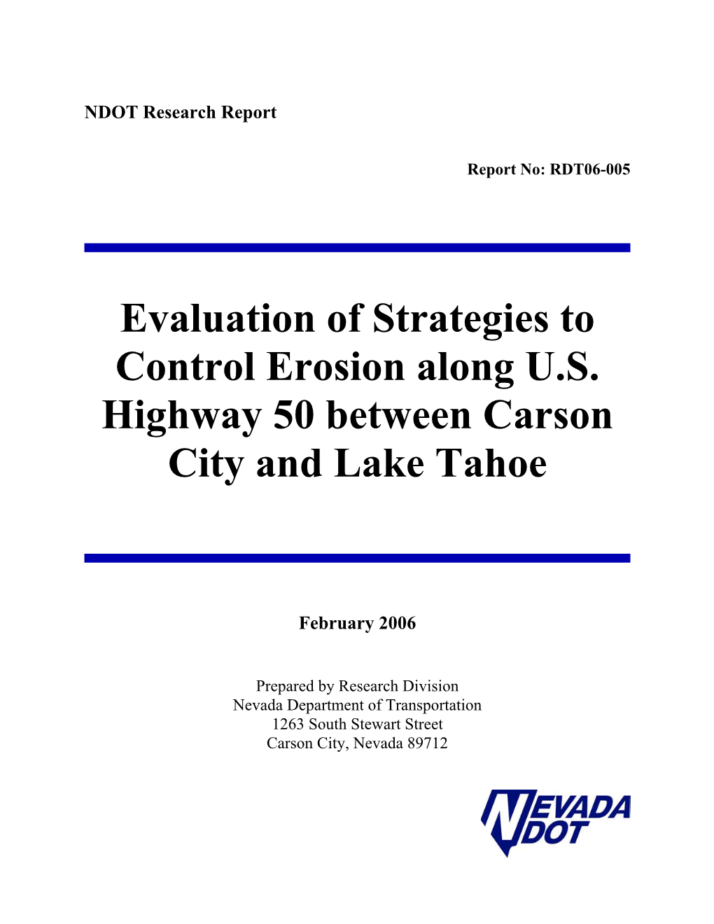 Evaluation of Strategies to Control Erosion Along U.S. Highway 50 Between Carson