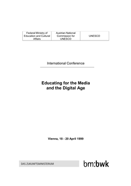 Educating for the Media and the Digital Age