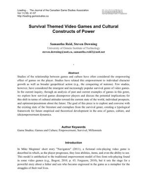 Survival Themed Video Games and Cultural Constructs of Power