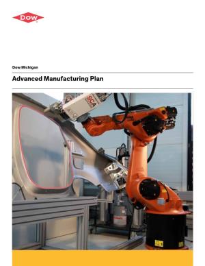 Advanced Manufacturing Plan for Michigan Is Meant to Today Than a Century Ago, Michigan, Too, Must Evolve