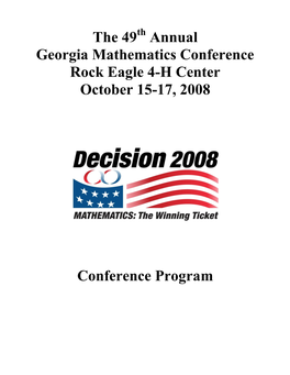 Annual Georgia Mathematics Conference Rock Eagle 4-H Center October 15-17, 2008