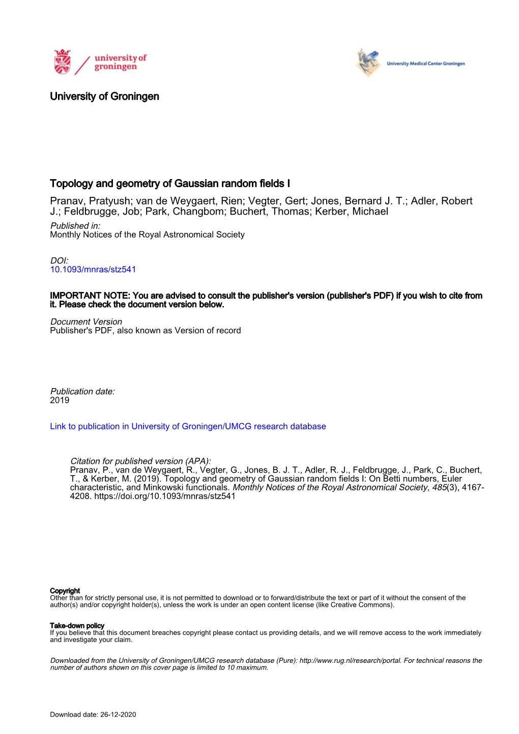 University of Groningen Topology and Geometry of Gaussian Random Fields I Pranav, Pratyush