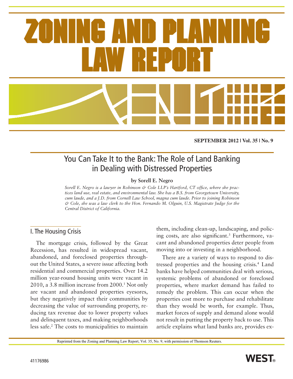 The Role of Land Banking in Dealing with Distressed Properties by Sorell E