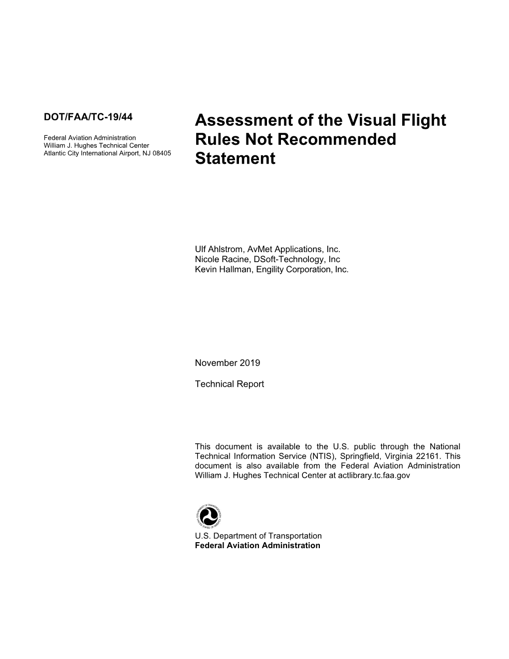 Assessment of the Visual Flight Rules Not Recommended Statement November 2019 6