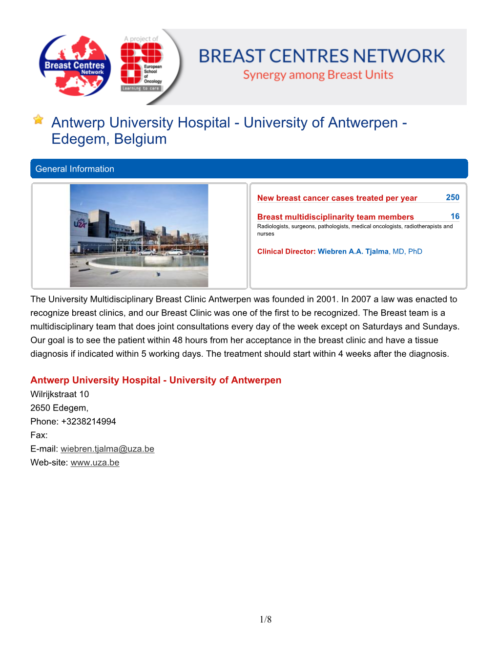 Antwerp University Hospital - University of Antwerpen - Edegem, Belgium