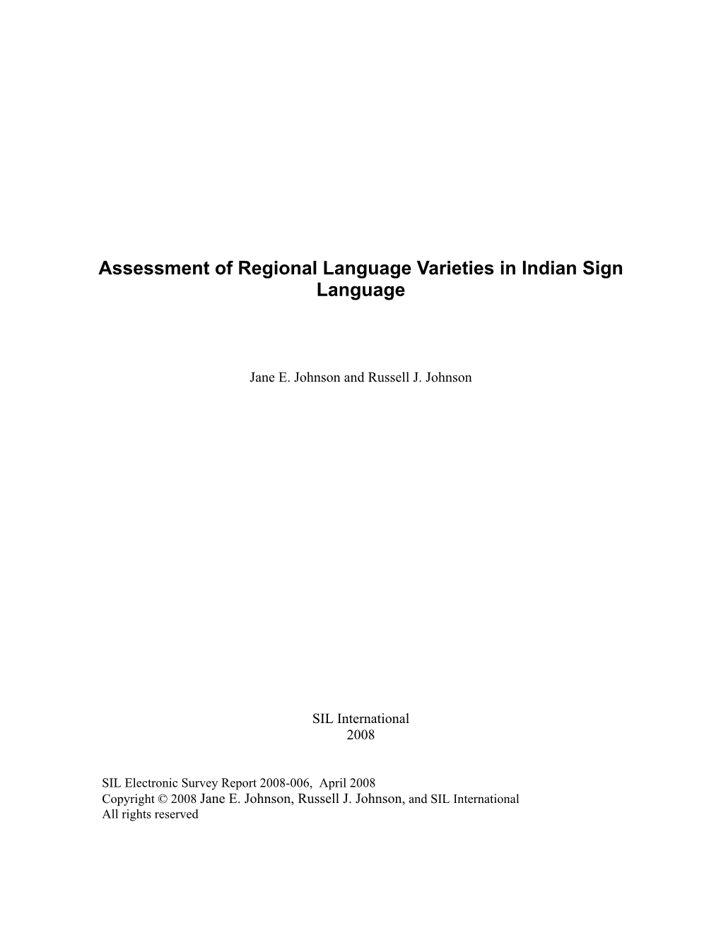 Assessment of Regional Language Varieties in Indian Sign Language