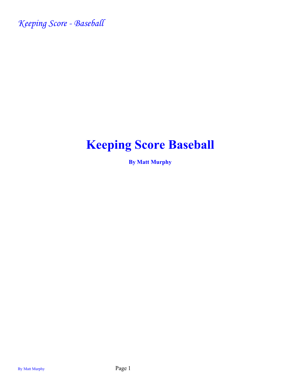 Keeping Score - Baseball