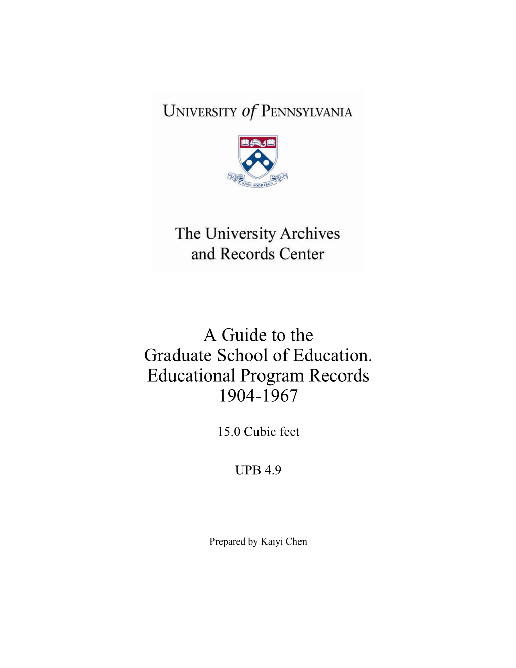 Guide, Graduate School of Education. Educational Program Records