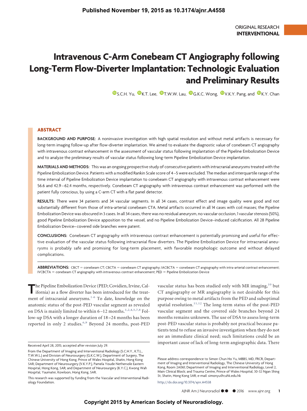 Intravenous C-Arm Conebeam CT Angiography Following Long-Term Flow-Diverter Implantation: Technologic Evaluation and Preliminary Results