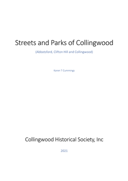 Streets and Parks of Collingwood (Abbotsford, Clifton Hill and Collingwood)