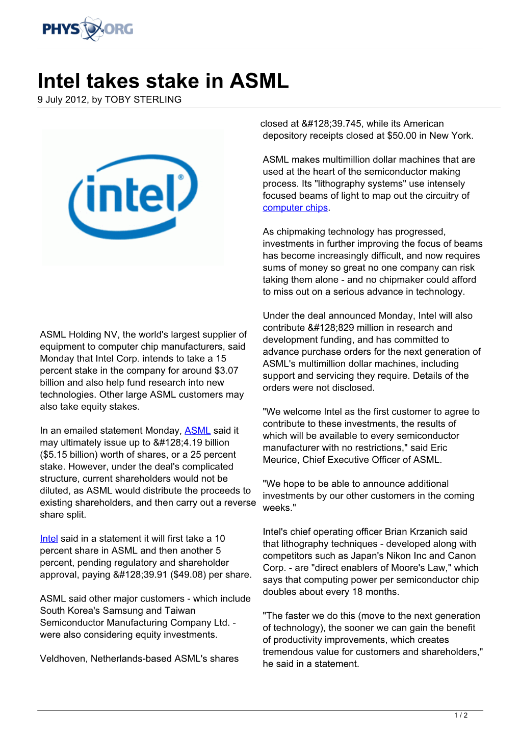 Intel Takes Stake in ASML 9 July 2012, by TOBY STERLING