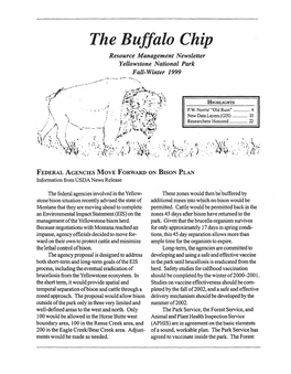 The Buffalo Chip Resource Management Newsletter Yellowstone National Park Fall-Winter 1999