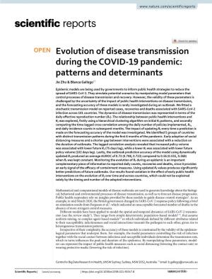 Evolution of Disease Transmission During the COVID-19