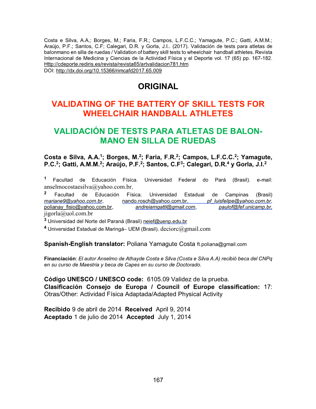 Original Validating of the Battery of Skill Tests For