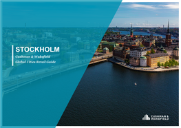 STOCKHOLM Cushman & Wakefield Global Cities Retail Guide
