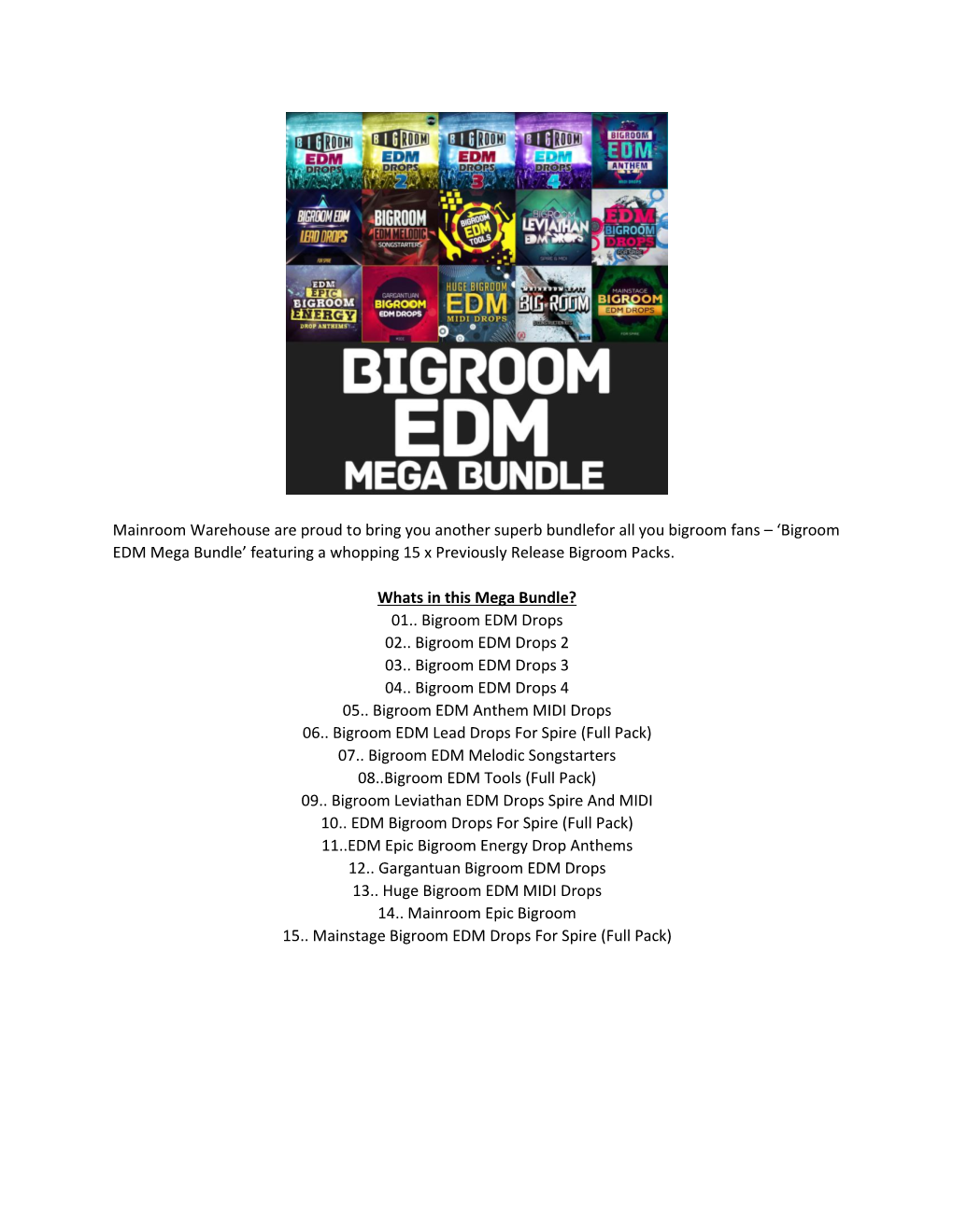 Bigroom EDM Mega Bundle’ Featuring a Whopping 15 X Previously Release Bigroom Packs