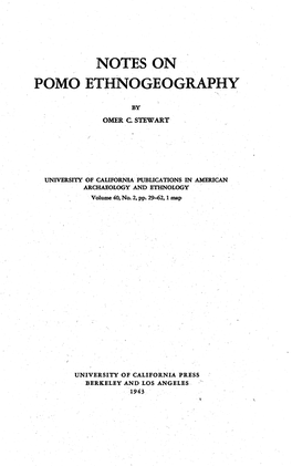 University of California'press Berkeley and Los Angeles 1943 Notes on Pomo Ethnogeography