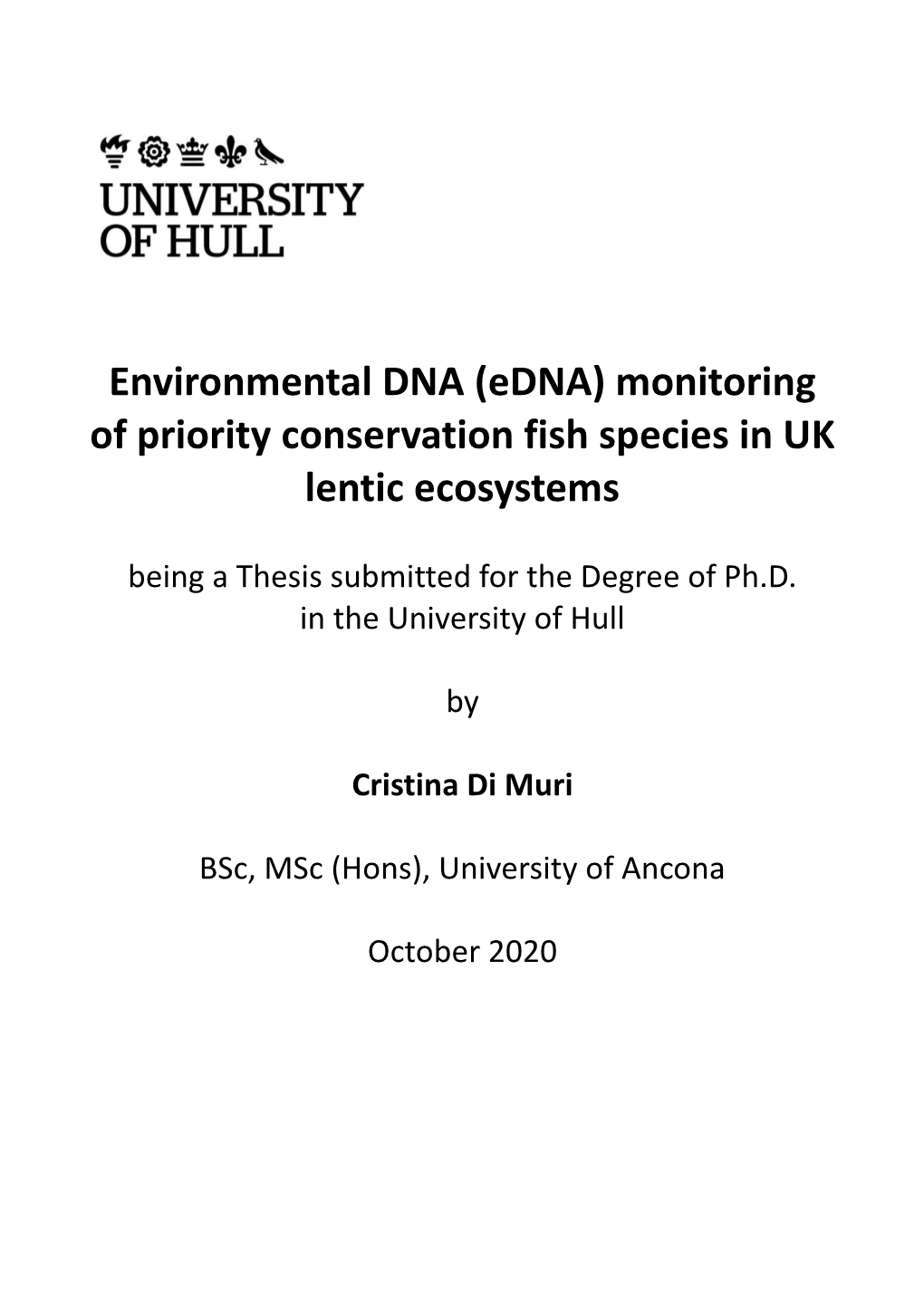 Environmental DNA (Edna) Monitoring of Priority Conservation Fish Species in UK Lentic Ecosystems
