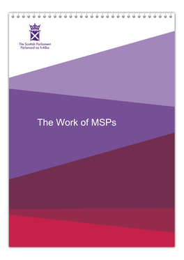 The Work of Msps