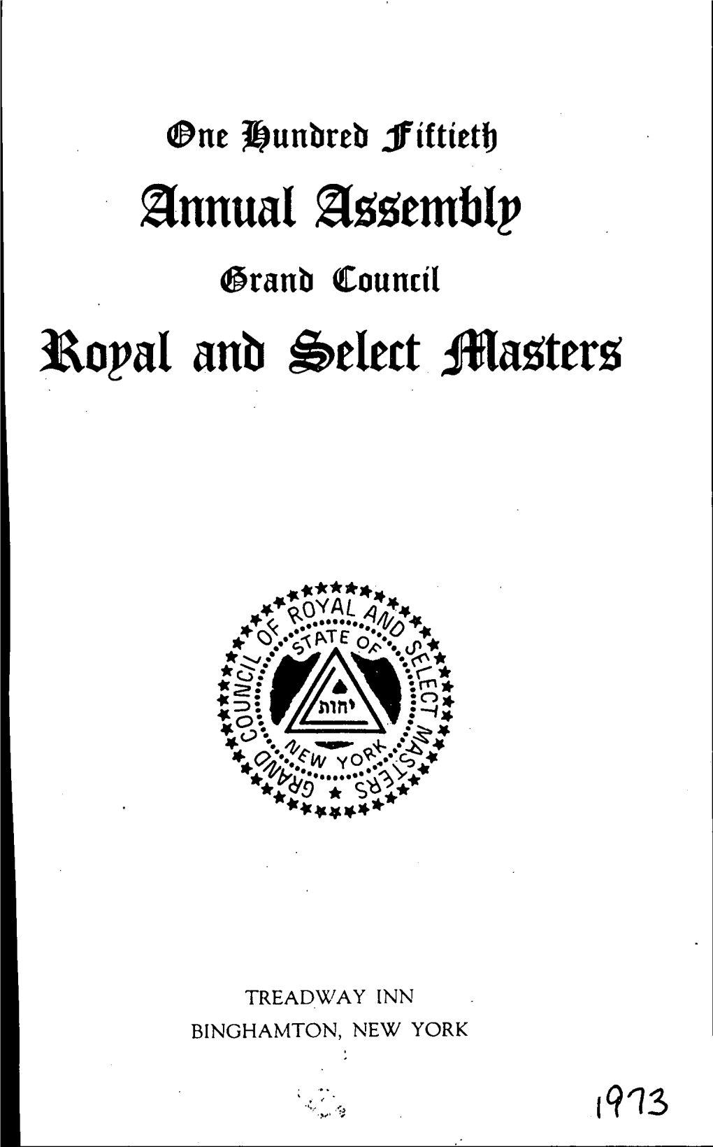 1973 Grand Council of Royal and Select Masters