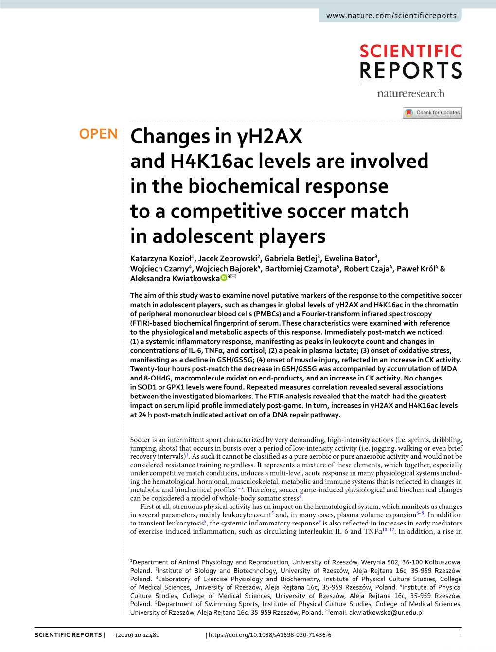 Changes in Γh2ax and H4k16ac Levels Are Involved in The