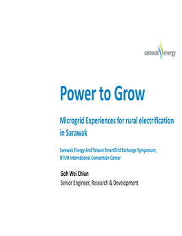 Microgrid Experiences for Rural Electrification in Sarawak