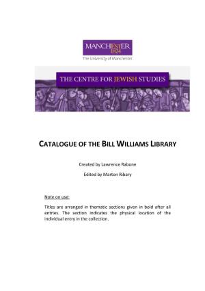 Catalogue of the Bill Williams Library