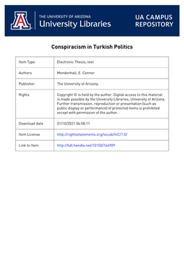 CONSPIRACISM in TURKISH POLITICS by E CONNOR MENDENHALL a Thesis Submitted to the Honors College in Partial Fulfillment