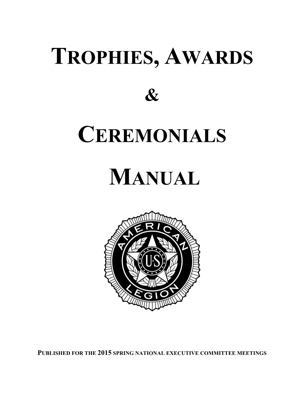 Trophies, Awards Ceremonials Manual