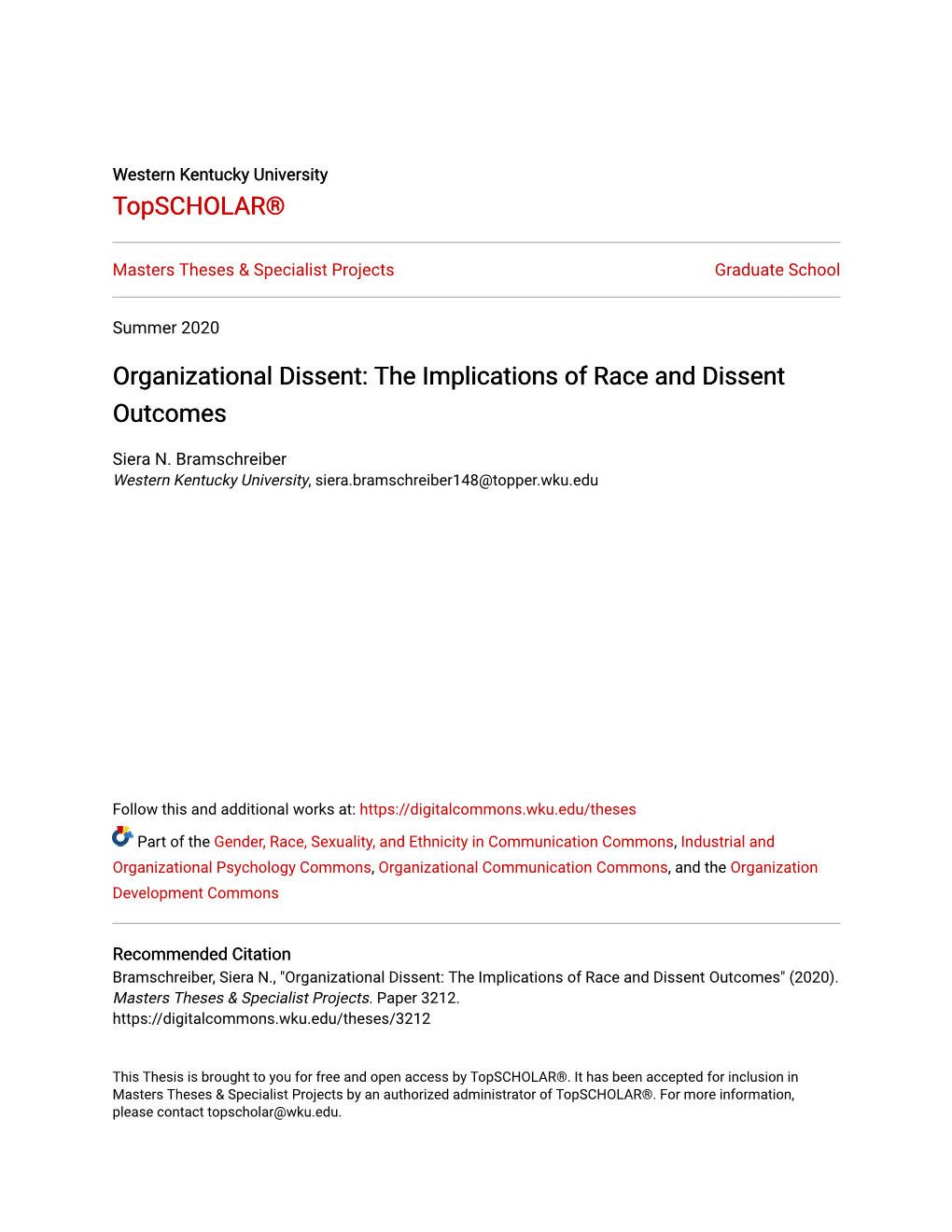 Organizational Dissent: the Implications of Race and Dissent Outcomes