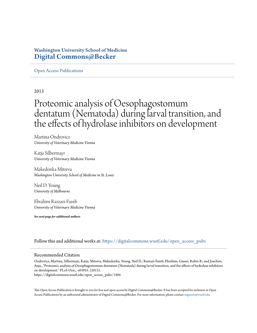 (Nematoda) During Larval Transition, and the Effects of Hydrolase Inhibitors on Development Martina Ondrovics University of Veterinary Medicine Vienna