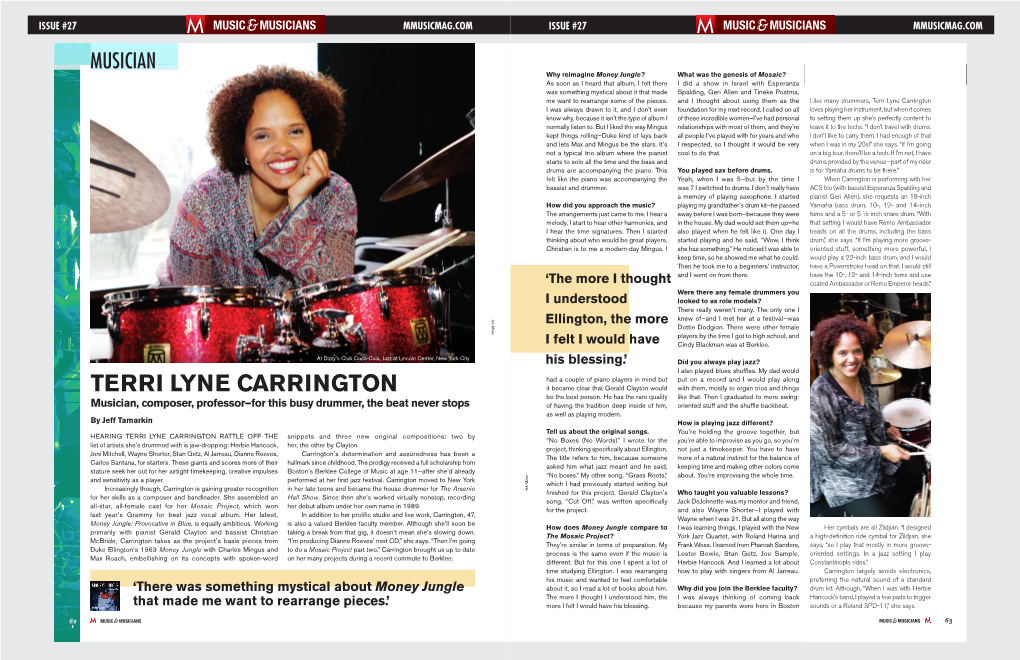 Terri Lyne Carrington I Was Always Drawn to It, and I Don’T Even Foundation for My Next Record