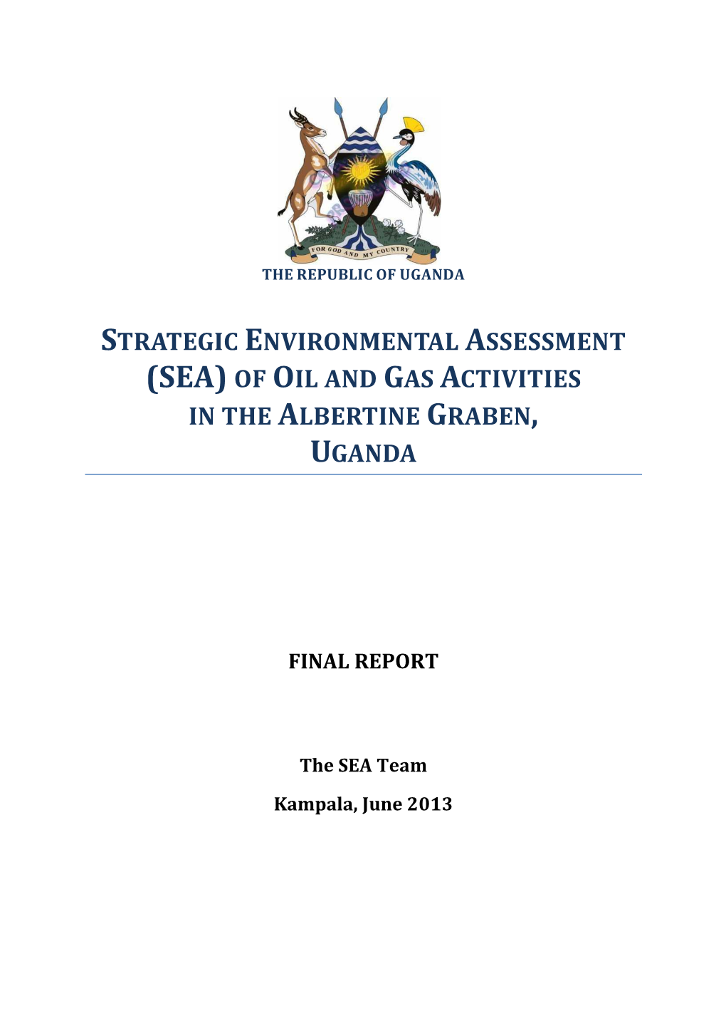 Strategic Environmental Assessment (Sea) of Oil and Gas Activities