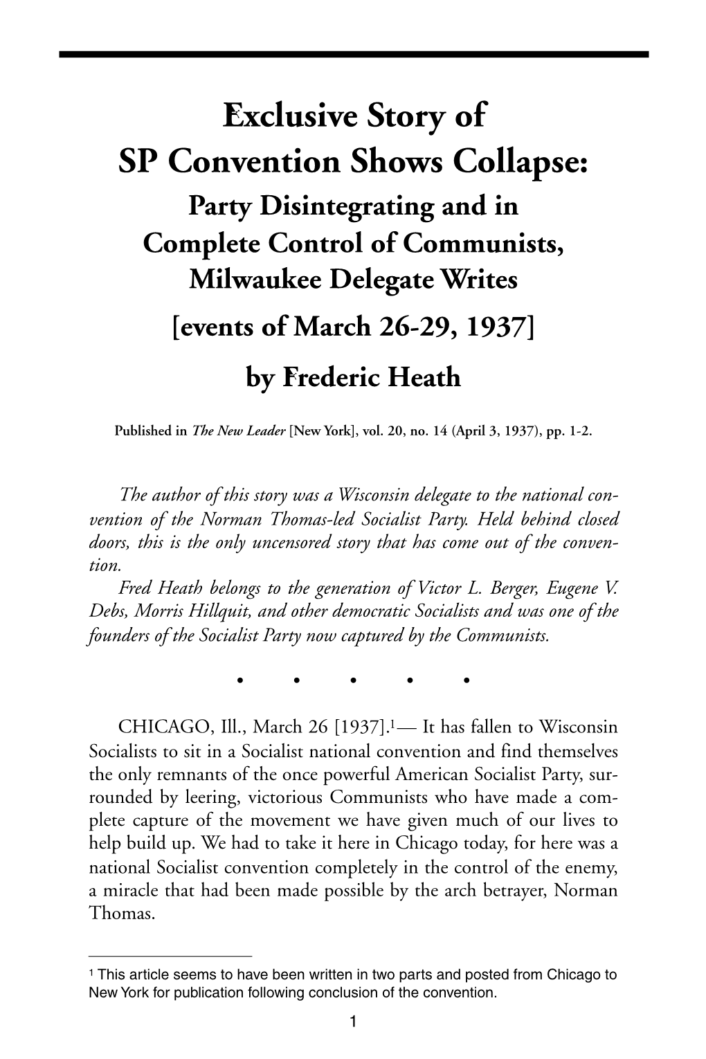 Exclusive Story of SP Convention Shows Collapse: Party Disintegrating and in Complete Control of Communists, Milwaukee