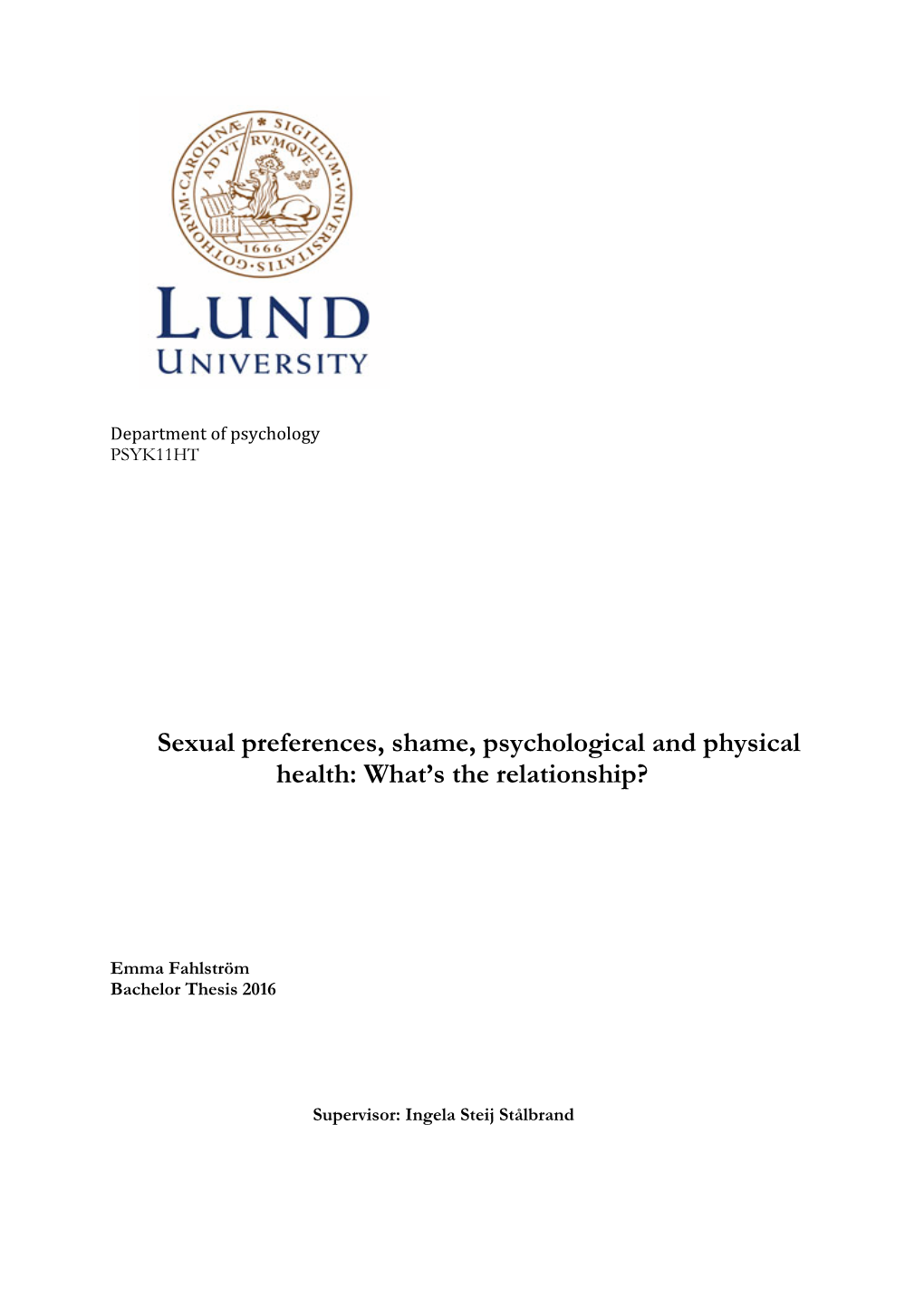 Sexual Preferences, Shame, Psychological and Physical Health: What's the Relationship?