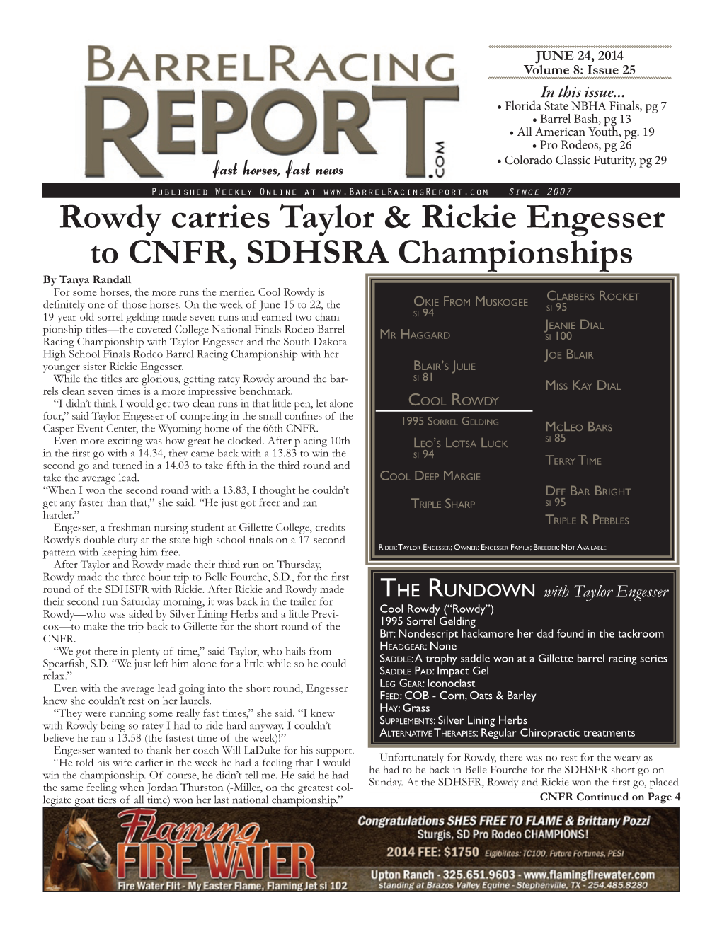 Rowdy Carries Taylor & Rickie Engesser to Cnfr, SDHSRA Championships