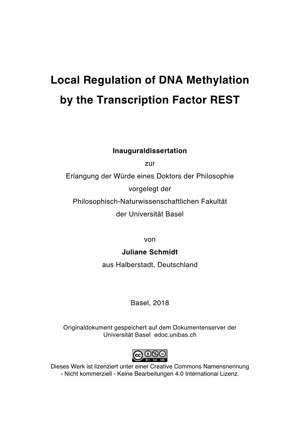 Local Regulation of DNA Methylation by the Transcription Factor REST