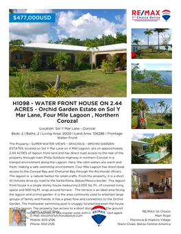 H1098 - WATER FRONT HOUSE on 2.44 ACRES - Orchid Garden Estate on Sol Y Mar Lane, Four Mile Lagoon , Northern Corozal