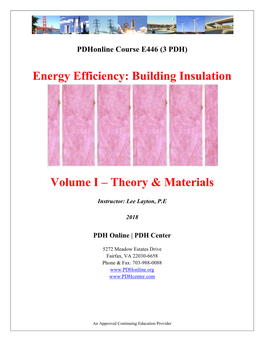 Energy Efficiency: Building Insulation Volume I – Theory & Materials